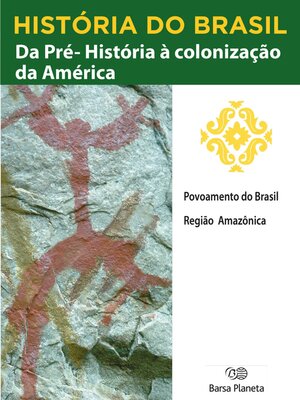 cover image of História do Brasil--Livro I--Da Pré-História À Colonização Da América Povoamento Do Brasil